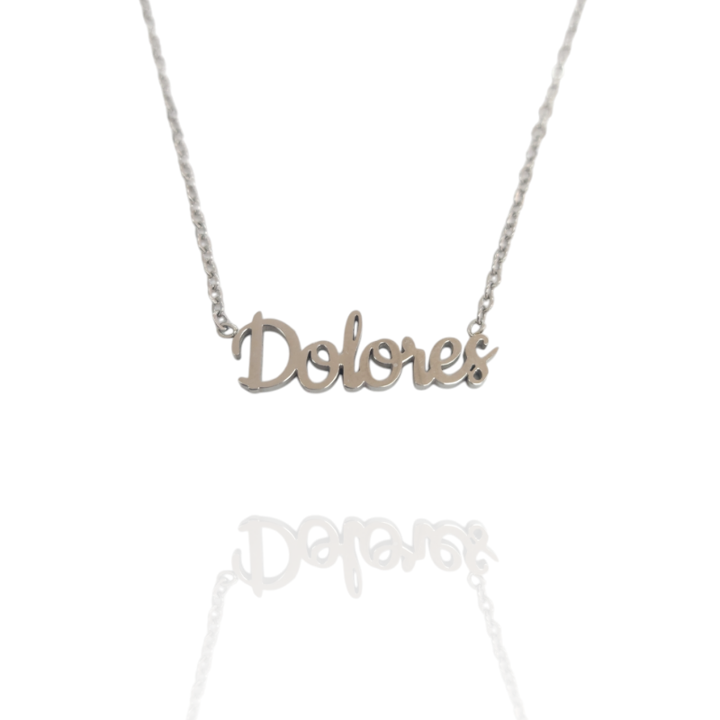 Collar con nombre de Dolores en Acero Hipoalergénico 316l