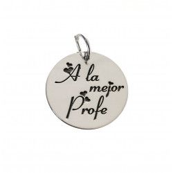 Colgante para Seño con mensaje "A la mejor Profe" en Plata de Ley 925