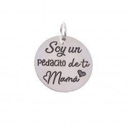 Colgante de Mamá con Mensaje "Soy un pedacito de ti Mamá" en Plata 925