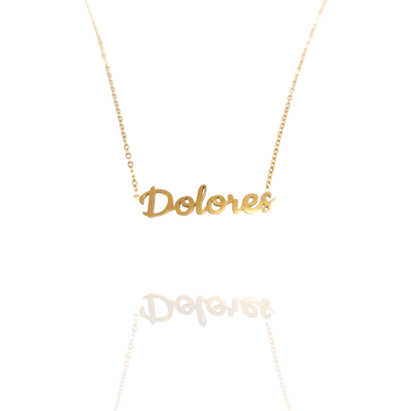 Collar con nombre de Dolores en Acero Hipoalergénico 316l